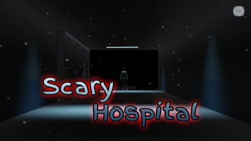 Scary Hospital (NEW GAME IN DESC!)