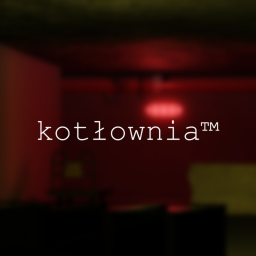kotłownia™