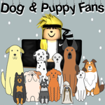 The Dog & Puppy Fans!