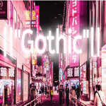 ||"Gothic"||