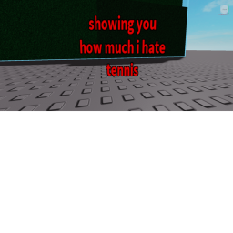 tennis is bad