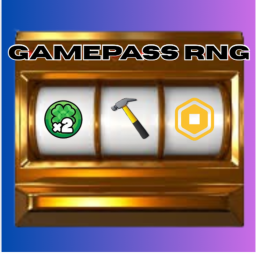 [RELEASE!] Gamepass RNG