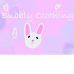 <3 Bubbly Clothing <3