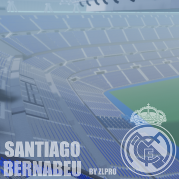 NEW! Santiago Bernabeu (Showcase)