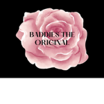 Baddies the original