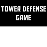 Every tower defense game