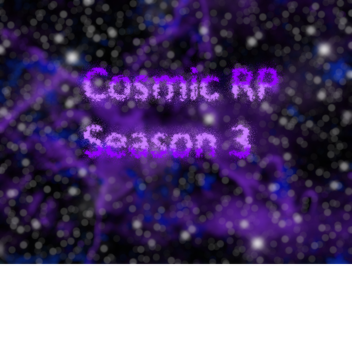 Kosmische RP (Staffel 3)