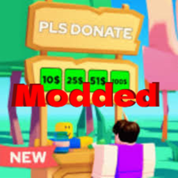 Pls Donate Modded! (Fake Robux)