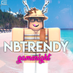 Gamenight || NBTRENDY