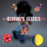 ~ Ray’s Besties~