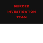 Murder Investigation Team