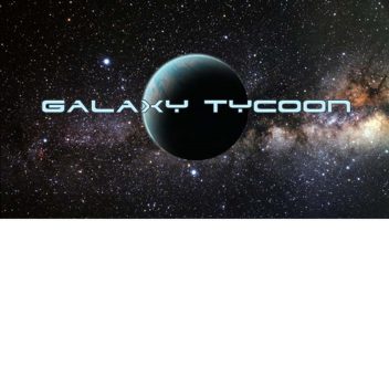Galixy Tycoon