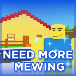 🤫 NEED MORE MEWING 🧏‍♂️ icon