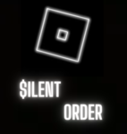 The SiIent Order