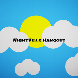 NightVille Hangout [Version 1.1]