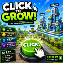 Click To Grow