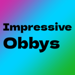 Impressive Obbys