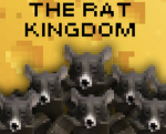 THE RAT KINGDOM…
