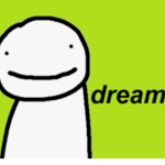 Dream’s fans