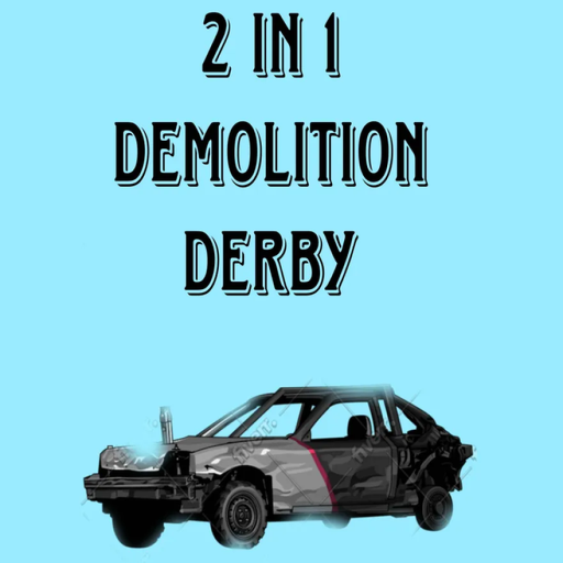 2 in 1 demo derby  (UPDATED MAP)