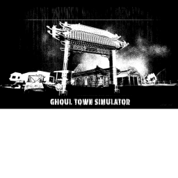 [🎉] Ghoul Town Simulator