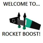 Rocket Boost!