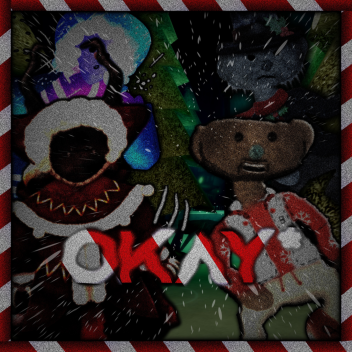 okay (CHRISTMAS ENDING SOON)