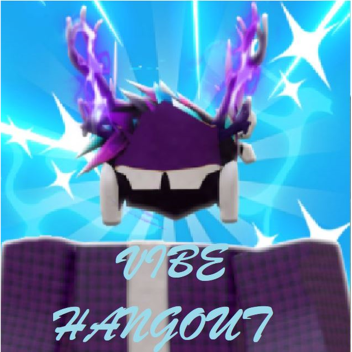 (HEADLESS) Vibe Hangout