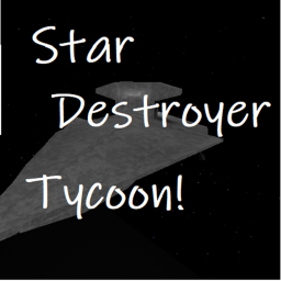 Star Destroyer tycoon classic