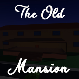 The Old Mansion