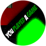 You Played A Game