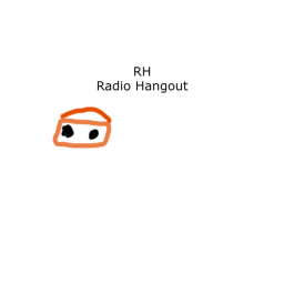 radio hangout! [VOICE CHAT]