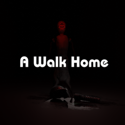 A Walk Home [Demo]