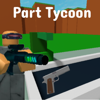 Part Tycoon