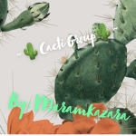 ~The Cacti’s~