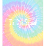 Tie-Dye Squad!