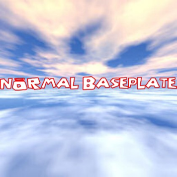 Normal Baseplate