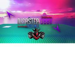 Disaster Obby