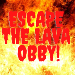 ESCAPE THE LAVA OBBY 🔥🔥🔥
