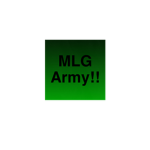 MLG Army!!