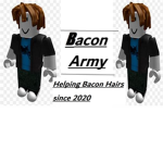 {Bacon Hair Army}