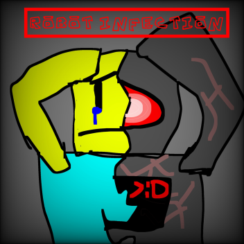 🦾 Robot Infection 🤖