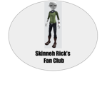 Skinneh Rick Fan Club