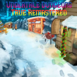 Undertale Dungeons True Remastered
