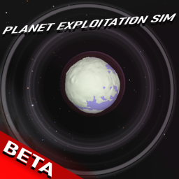 Planet Exploitation Simulator