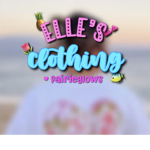 Ellie’s Clothing!!