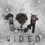 ~• 2̸ $̸ I̸ D̸ E̸ D̸ •~