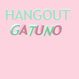 Hangout Gatuno | LOS RANDOM GATUNOS
