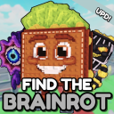 (NOW) Find the Brainrot (236)