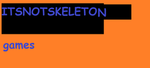 itsnotskeleton Games Staff